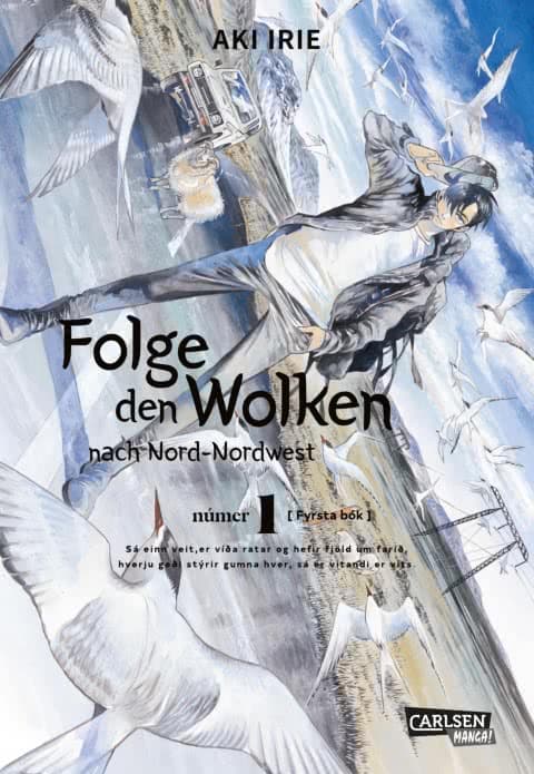 Folge den Wolken nach Nord-Nordwest