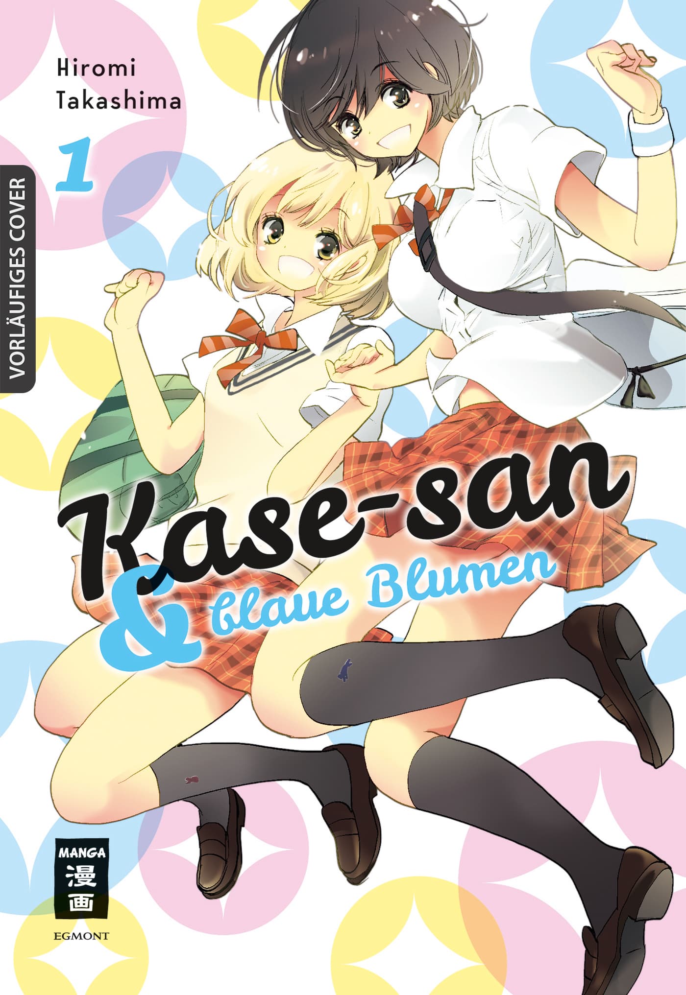Kase-san, Band 1 – und blaue Blumen