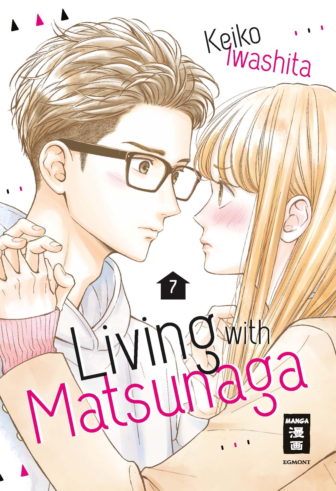 Living with Matsunaga 7
