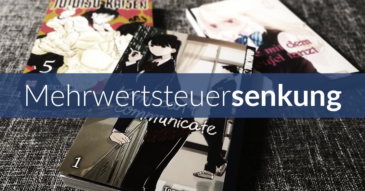 Betrifft die Mehrwertsteuersenkung auch Manga?