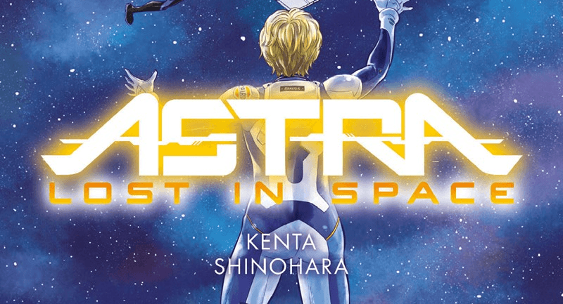 „Astra Lost in Space“ – Besprechung zum Abschlussband