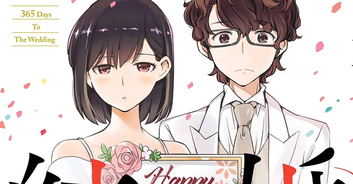 „365 Days to the Wedding“ endet mit dem nächsten Band + Anime-Adaption
