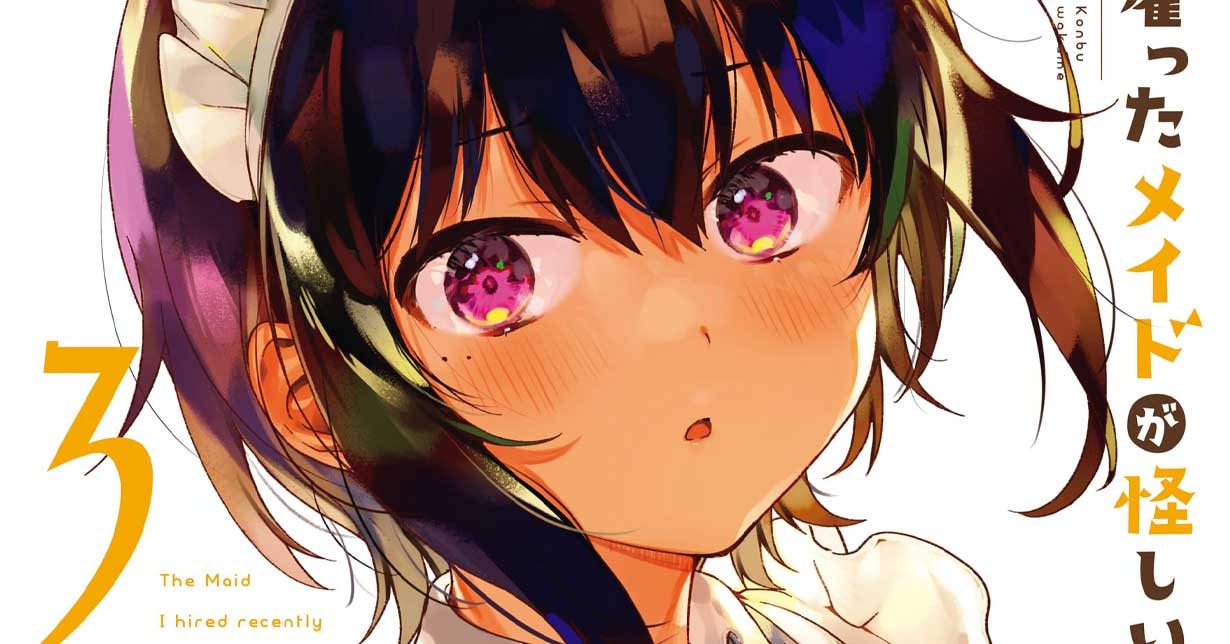 Wakame Konbus „The Maid I Hired Recently Is Mysterious“ endet in Kürze