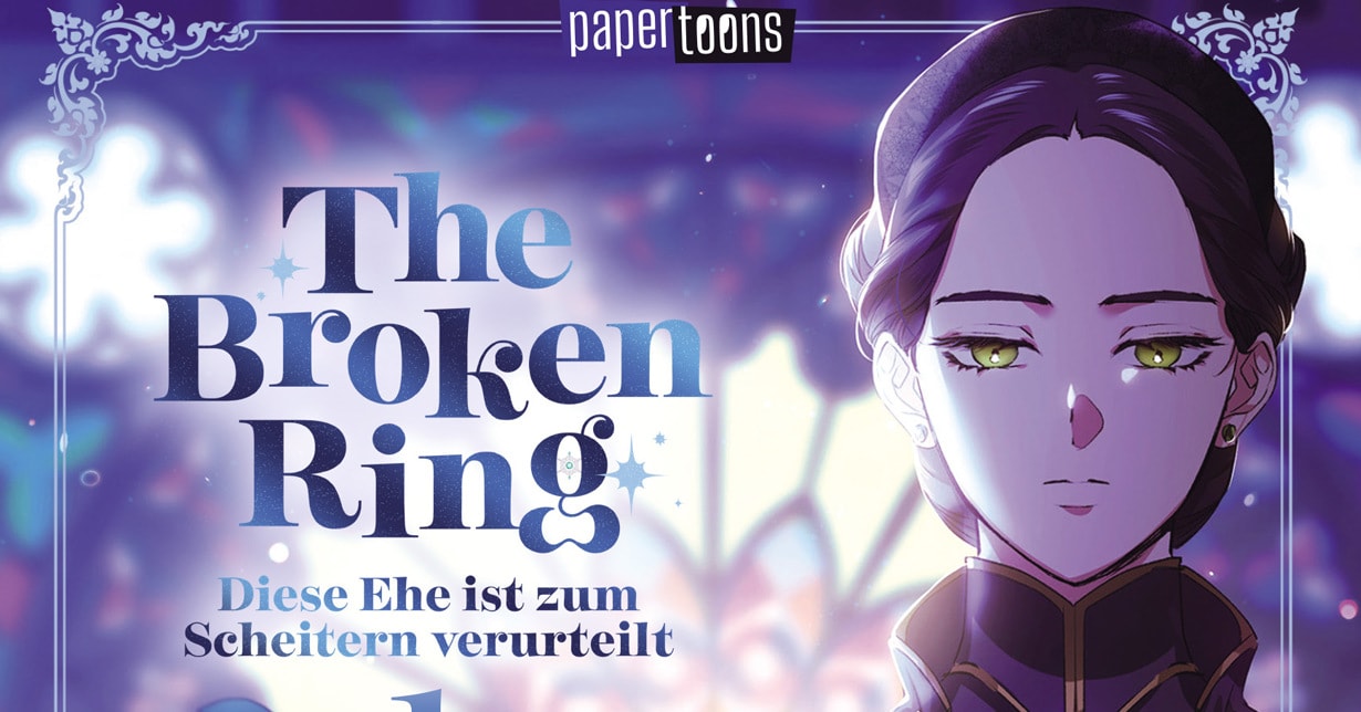 Lizenz: „The Broken Ring – Diese Ehe ist zum Scheitern verurteilt“ erscheint bei papertoons auf Deutsch
