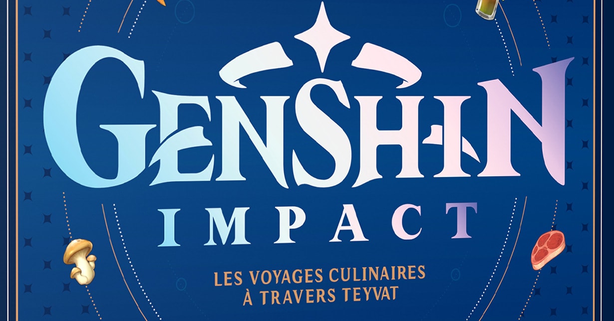 Lizenz: altraverse veröffentlicht „Genshin Impact: Das offizielle Kochbuch – Kulinarische Reisen durch Teyvat“ auf Deutsch