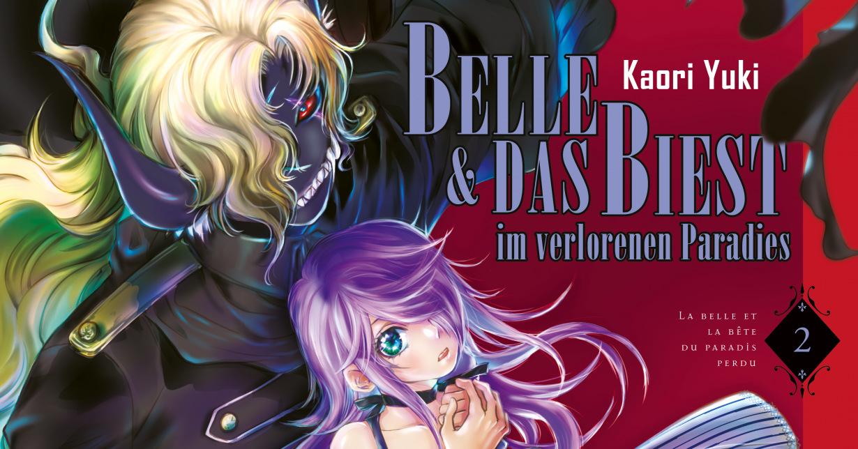 Review zu Kaori Yukis „Belle & das Biest im verlorenen Paradies“ – Band 02