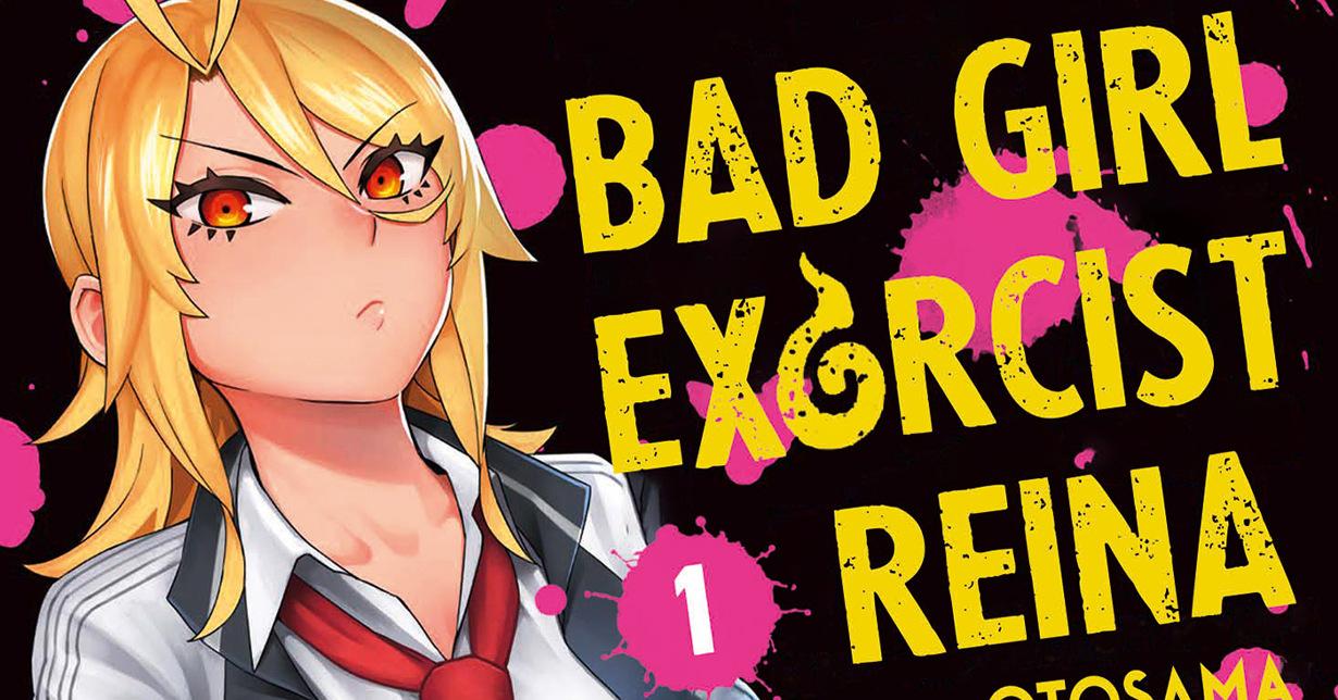 Exklusiv-News: Egmont Manga lizenziert „Bad Girl Exorcist Reina“